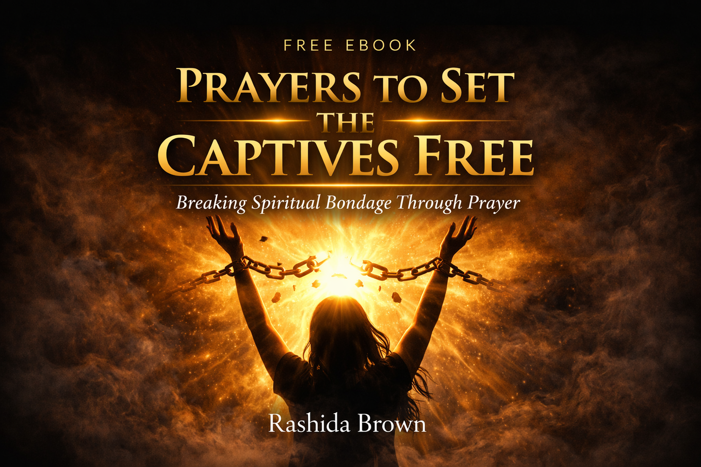 Prayers to set the captives free